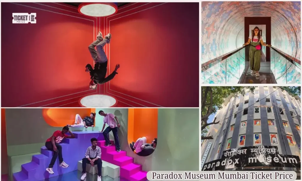 Paradox Museum Mumbai Ticket Price