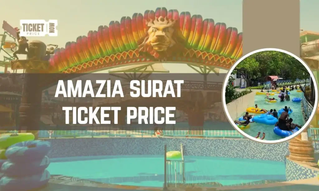 amazia surat ticket price