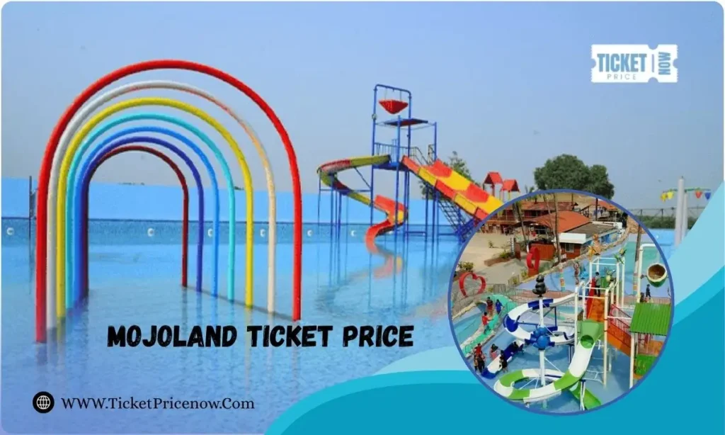 mojoland ticket price