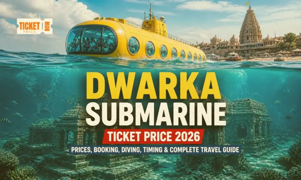 Dwarka Submarine Ticket price