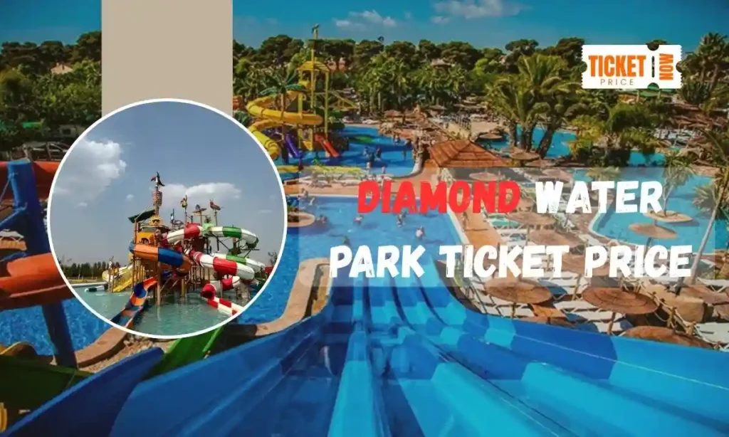 diamond water park ticket price
