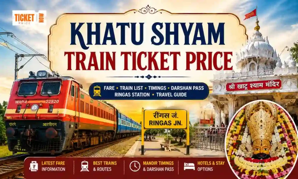 khatu shyam train ticket price